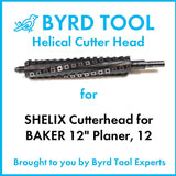 SHELIX Cutterhead BAKER 12