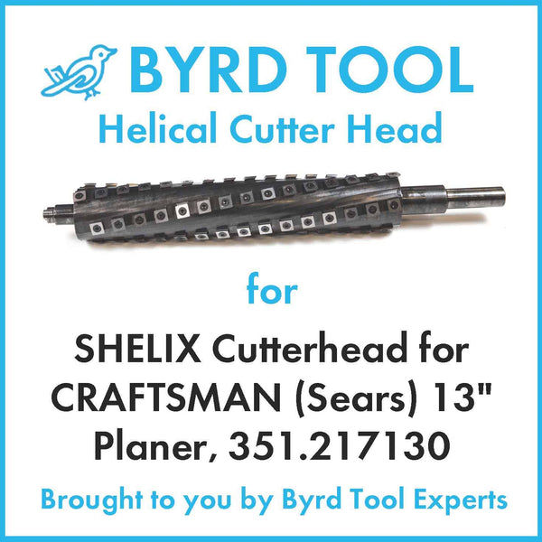 SHELIX Cutterhead for CRAFTSMAN 13" Planer