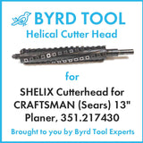 SHELIX Cutterhead for CRAFTSMAN 13