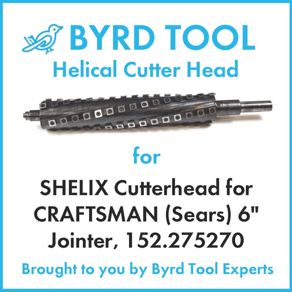SHELIX Cutterhead for CRAFTSMAN (Sears) 6″ Jointer, 152.275270