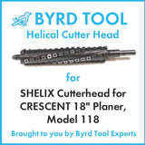 SHELIX Cutterhead for CRESCENT 18