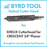 SHELIX Cutterhead for CRESCENT 24