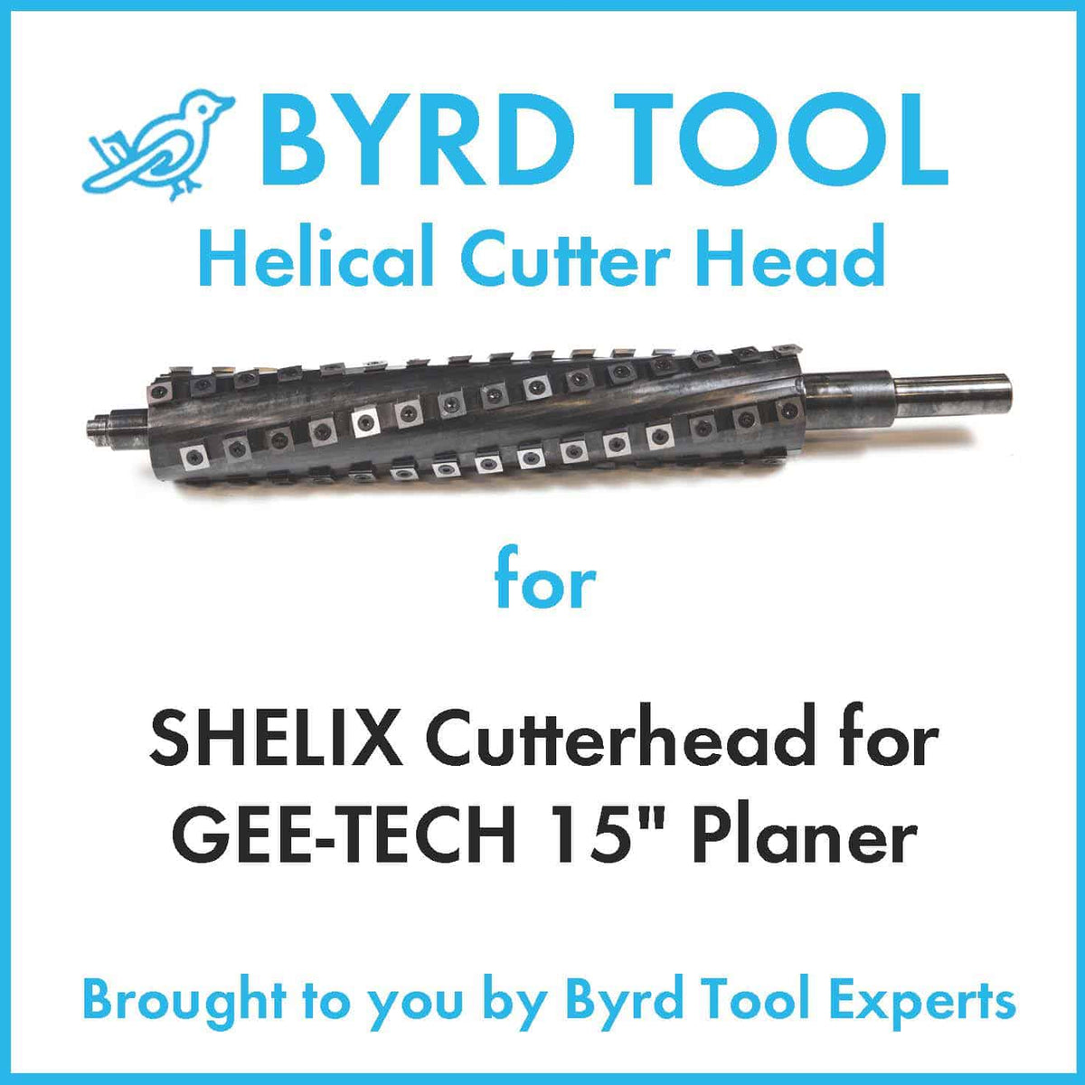 SHELIX Cutterhead for GEE-TECH 15" Planer