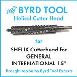 SHELIX Cutterhead for GENERAL INTERNATIONAL 15