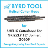 SHELIX Cutterhead for GRIZZLY 12″ Jointer, G0609