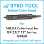 SHELIX Cutterhead for GRIZZLY 12″ Jointer, G9860
