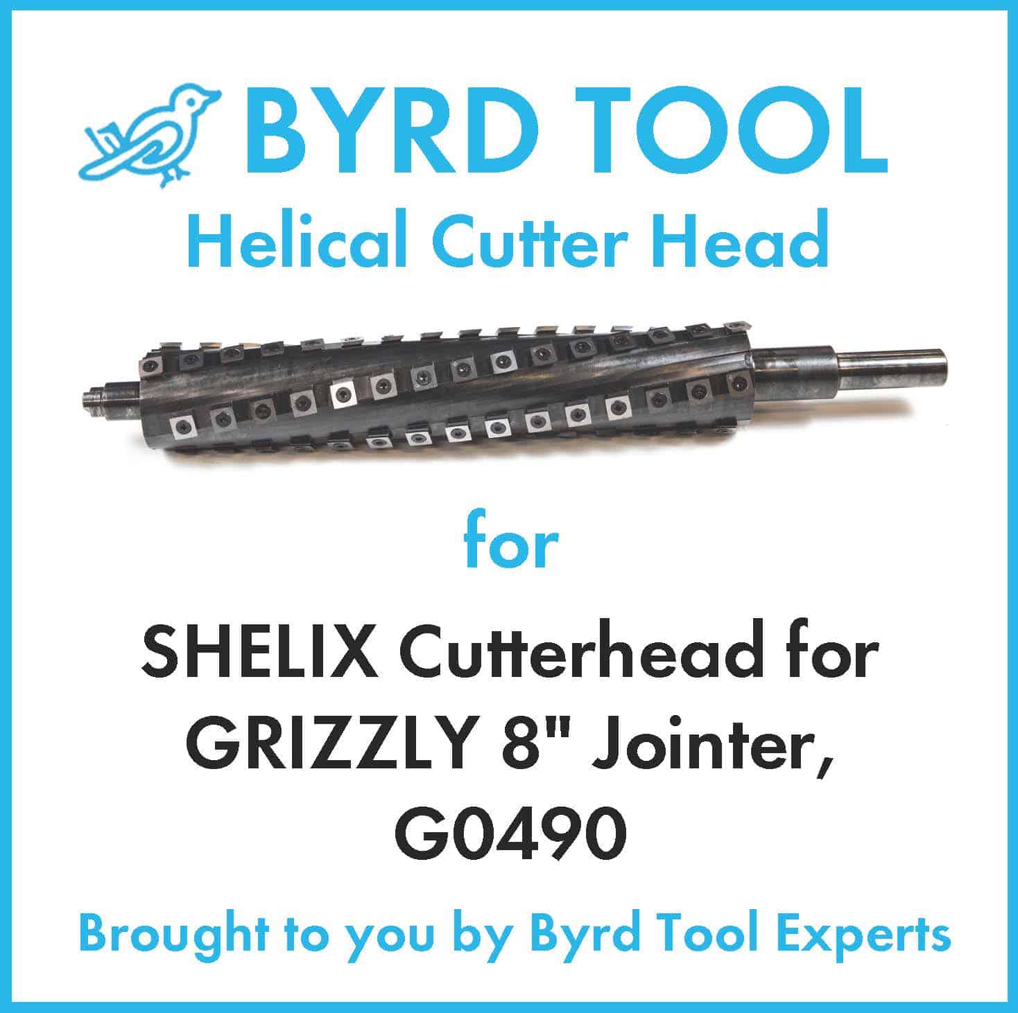 SHELIX Cutterhead for GRIZZLY 8" Jointer, G0490 Byrd Tool Experts