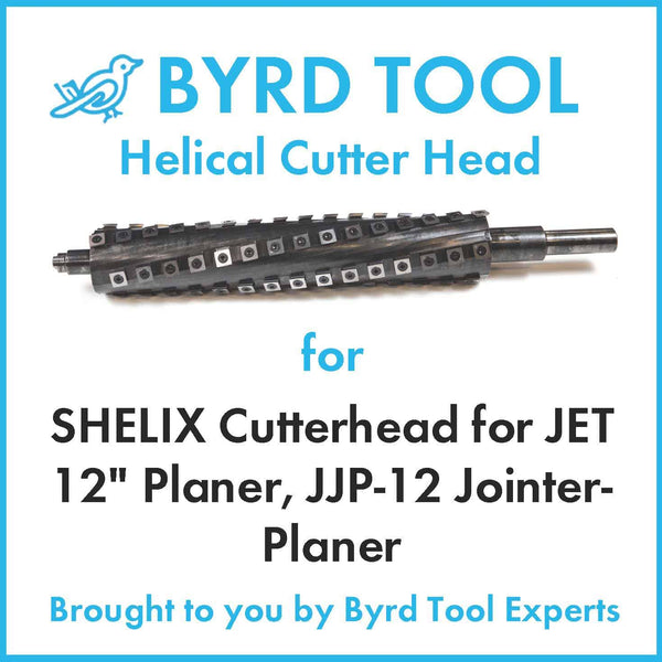 SHELIX Cutterhead for JET 12" Planer