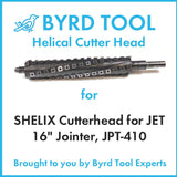 SHELIX Cutterhead for JET 16″ Jointer, JPT-410