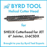 SHELIX Cutterhead for JET 6″ Jointer, JJ-6CSDX