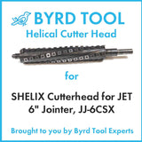 SHELIX Cutterhead for JET 6