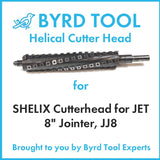 SHELIX Cutterhead for JET 8″ Jointer, JJ8