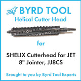 SHELIX Cutterhead for JET 8