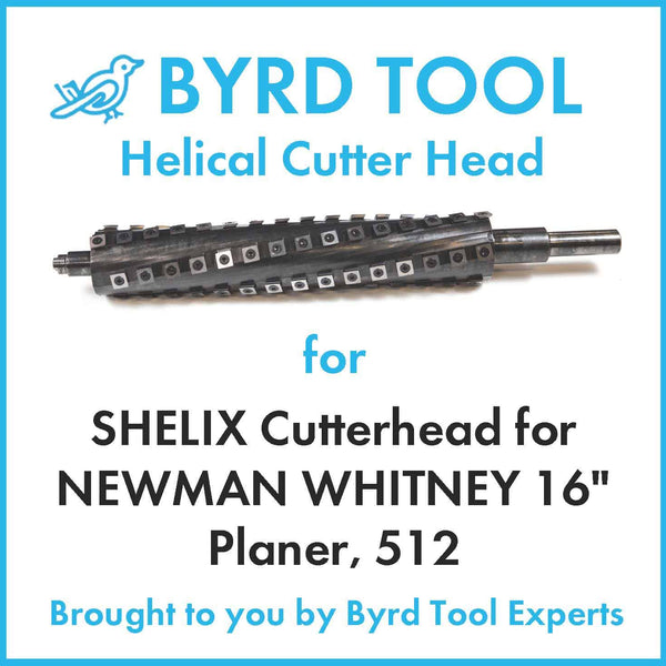 SHELIX Cutterhead for NEWMAN WHITNEY 16" Planer