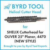 SHELIX Cutterhead for OLIVER 25