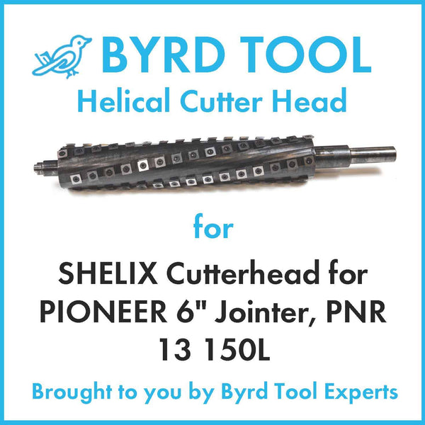 SHELIX Cutterhead for PIONEER 6″ Jointer, PNR 13 150L