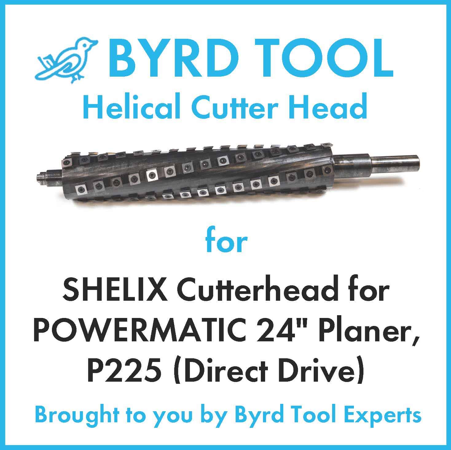 SHELIX Cutterhead for POWERMATIC 24" Planer, P225 (Direct Drive) Byrd