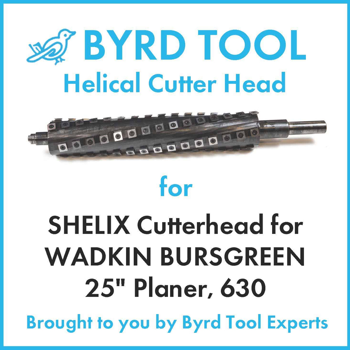 SHELIX Cutterhead for WADKIN BURSGREEN 25" Planer