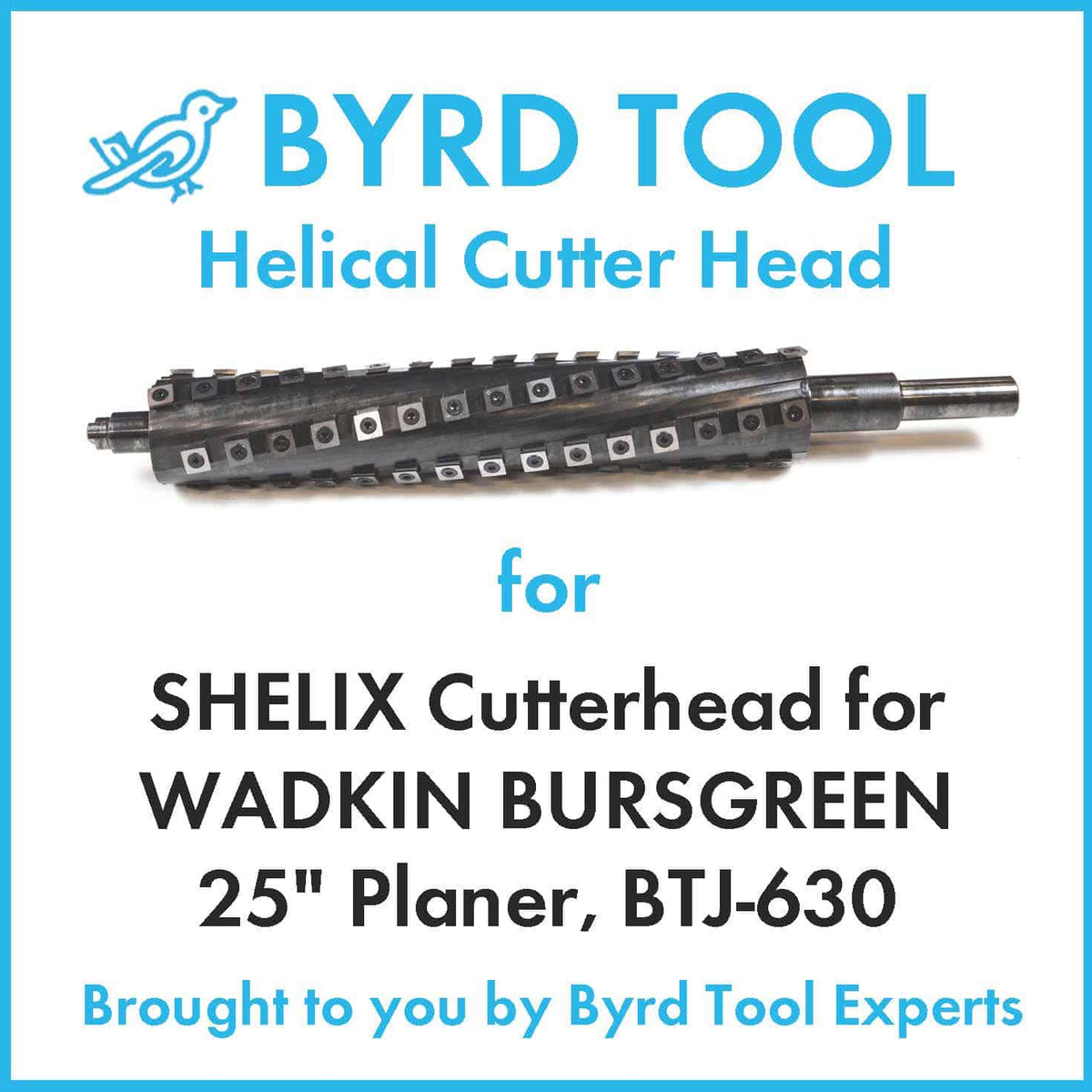 SHELIX Cutterhead for WADKIN BURSGREEN 25" Planer