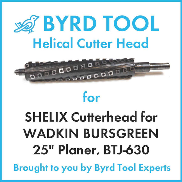 SHELIX Cutterhead for WADKIN BURSGREEN 25" Planer
