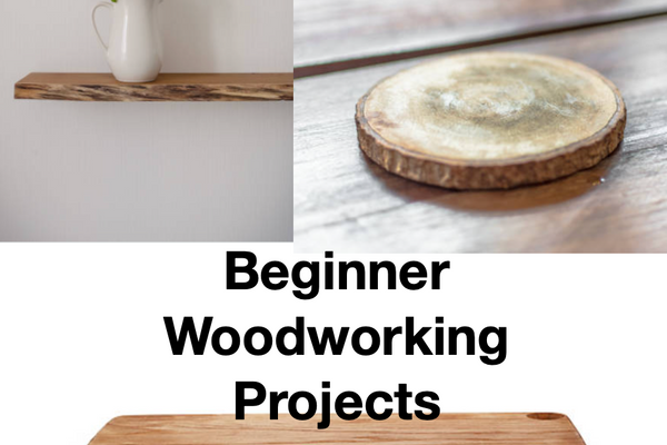 Beginner Woodworking Projects to Start Today