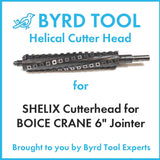 SHELIX Cutterhead for BOICE CRANE 6″ Jointer