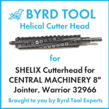 SHELIX Cutterhead for CENTRAL MACHINERY 8″ Jointer, Warrior 32966