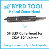 SHELIX Cutterhead for CKM 12″ Jointer