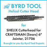 SHELIX Cutterhead for CRAFTSMAN (Sears) 6″ Jointer, 21706