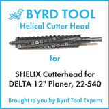 SHELIX Cutterhead for DELTA 12