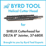 SHELIX Cutterhead for DELTA 8″ Jointer, 37-680X