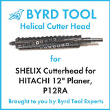 SHELIX Cutterhead for HITACHI 12
