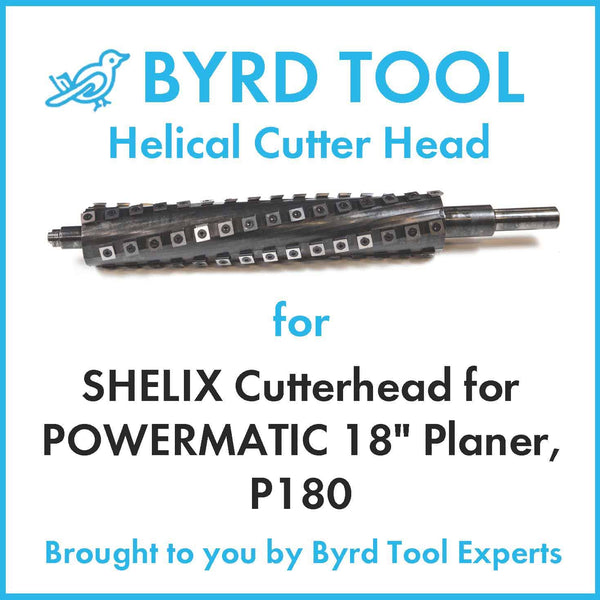 SHELIX Cutterhead for POWERMATIC 18″ Planer, P180