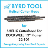 SHELIX Cutterhead for ROCKWELL 13