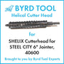 SHELIX Cutterhead for STEEL CITY 6″ Jointer, 40600