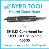 SHELIX Cutterhead for STEEL CITY 8″ Jointer, 40605