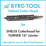 SHELIX Cutterhead for TURNER 16″ Jointer